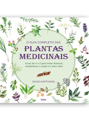 cover image of O guia completo das Plantas Medicinais